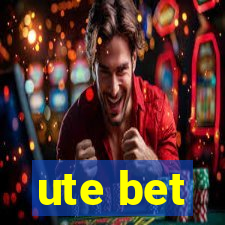 ute bet